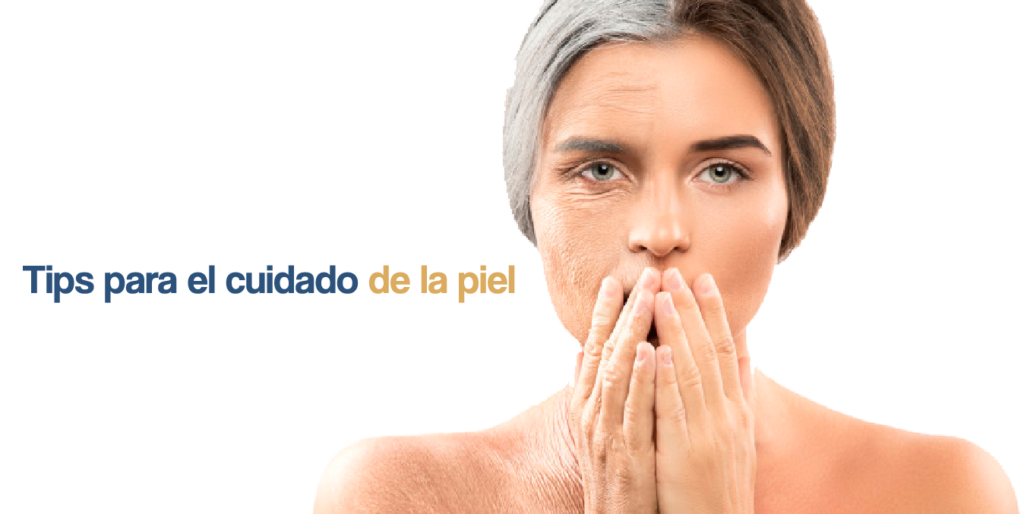 213dfdfd21 Tips para el cuidado de la piel